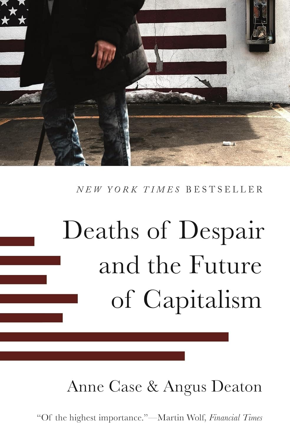 Book recommendation - Deaths of Despair by Sir Angus Deaton