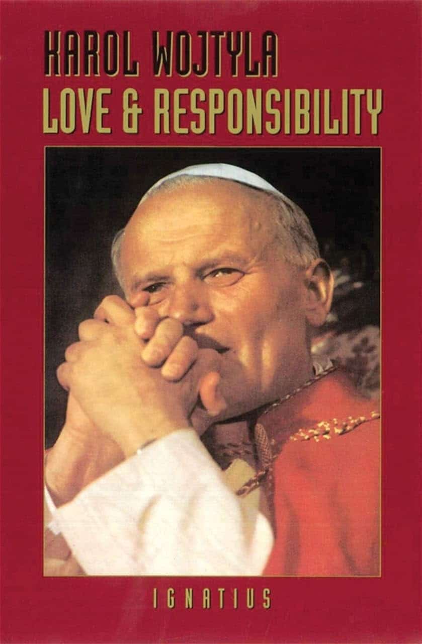 Book recommendation - Love and Responsibility by Karol Wojtyla.